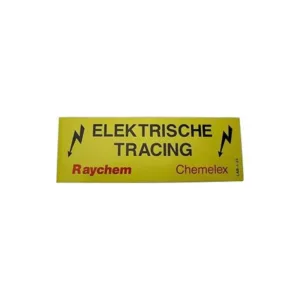 Raychem étiquette d'avertissement lab - i - 23" tracing électrique"